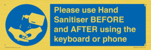 Please use Hand Sanitiser BEFORE and AFTER using the keyboard or phone